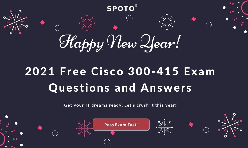 Cisco CCNP 300-415 exam dumps